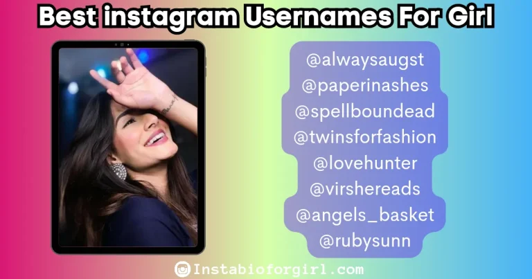 Best Instagram Username For Girls (Attitude, Stylish, Cool) 2024