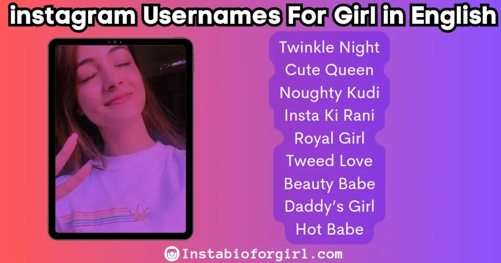 instagram username for girls in english